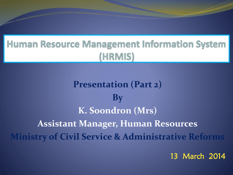 Human Resource Management Information System HRMIS 