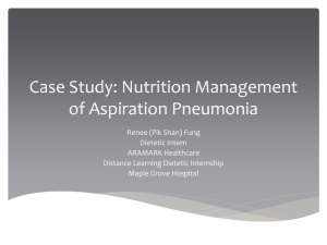 Case Study: Nutrition Management of Aspiration Pneumonia