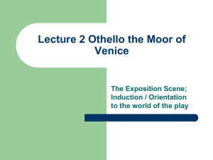 Lecture 2 Othello the Moor of Venice