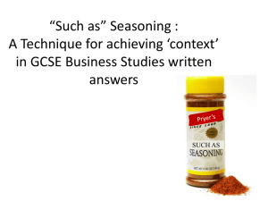 Such as* Seasoning : A Technique for achieving *context