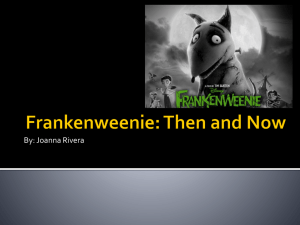 Frankenweenie Then and Now