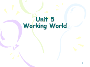 Unit 5 Working World