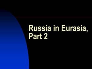 Russia in Eurasia, Part 2