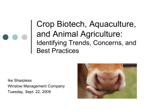 biotech, fisheries, livestock final research powerpoint, Ike Sharpless