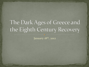 The Dark Ages of Greece and the Eighth Century Recovery