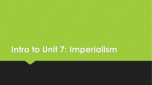 Intro to Unit 7: Imperialism