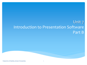Unit 7 - Presentation Software - part 2