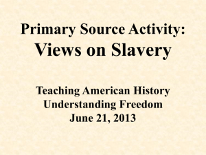 Views on Slavery: PSA Powerpoint