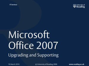 Microsoft Office 2007 - University of Reading