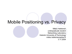 Mobile Positioning vs. Privacy