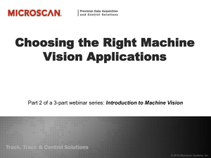 Choosing the Right Machine Vision Applications