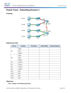 Packet Tracer - Subnetting Scenario 1