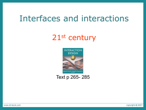 Interfaces and Interactions: 21st Century's