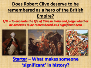 Does Robert Clive deserve to be remembered as a hero of the