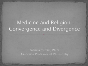 Medicine and Religion: Convergence and