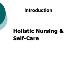 Introduction to Holistic Nursing - Kansas State Nurses Association