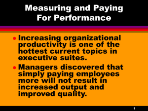 MEASURING AND PAYING FOR PERFORMANCE