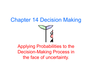 Chapter 14 Decision Making - University of San Diego Home Pages