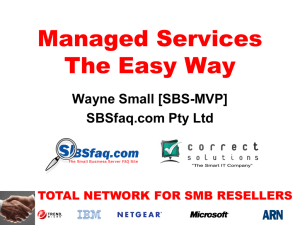 Managed Services * The Easy Way