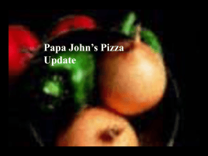 Papa John's Pizza Update
