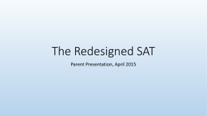 The Redesigned SAT