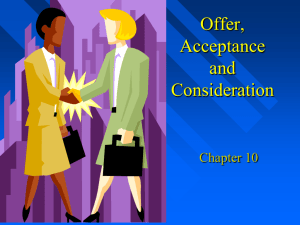 Chapter 10 - Offer Acceptance and Consideration