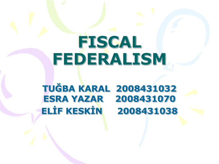 Fiscal Federalism