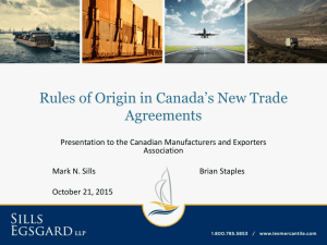 Rules of Origin in Canada's New Trade Agreements