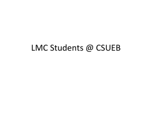 LMC Students @ CSUEB - Los Medanos College