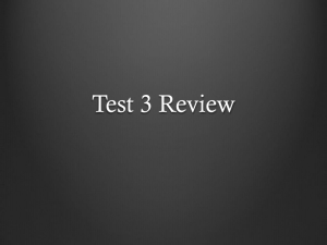 Test 3 Review - Ms. Stenquist