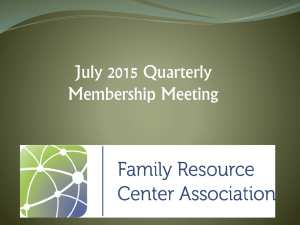 July 20th PPT - Family Resource Center Association Portal
