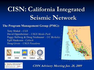 a. Status of CISN - California Integrated Seismic Network (CISN)