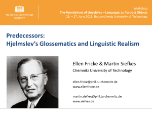 Hjelmslev's Glossematics and Linguistic Realism