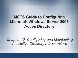 Configuring and Maintaining the Active Directory Infrastructure