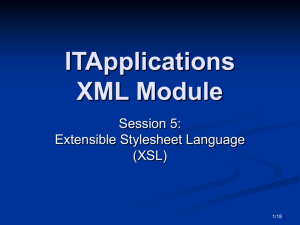 XSL - Extensible Stylesheet Language (PowerPoint)