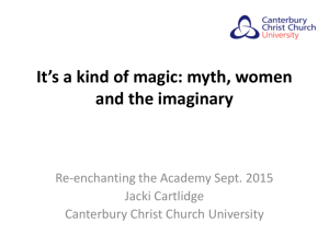It's a kind of magic: myth, women and the imaginary