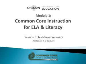 Module 1: Common Core Instruction for ELA & Literacy