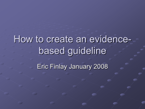 How to Write an Evidence Based Guideline