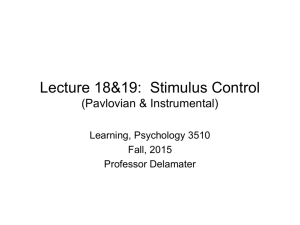 Stimulus Control: Powerpoint 18&19