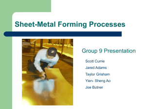 Metals : Extrusion, Drawing and Forming