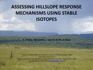 assessing hillslope response mechanisms using stable isotopes