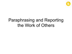 Paraphrasing and Reporting the work of others