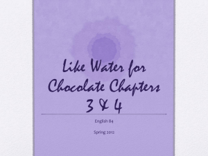 Like Water for Chocolate Chapters 3 & 4