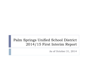 1st Interim Report Presentation - Palm Springs Unified School District