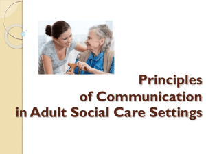 Principal of communication in Adult Social Care settings