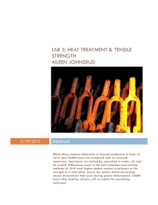 LAB 3: Heat Treatment & Tensile Strength Aileen Johnsrud