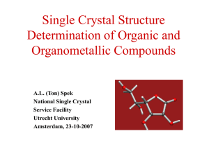 Single Crystal Structure Determination of Organic