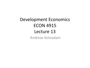 Development Economics ECON 4915 Lecture 13