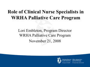 Role of Clinical Nurse Specialists in WRHA Palliative Care Program