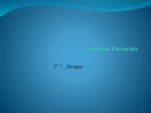Fractional Factorials
